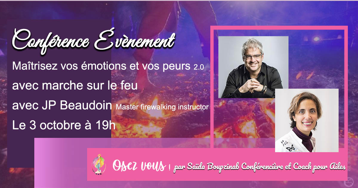 Maîtrisez vos émotions et vos peurs